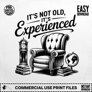 Its Not Old Its Experienced Png, Antique Thrifting Sublimation Design, Flea Market Hunting Digital Design, Garage Sale png, Junk Queen png