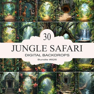 Może przedstawiać: Pakiet cyfrowych tła z 30 obrazami w stylu dżungli i safari. Obrazy przedstawiają bujną zieleń, wodospady, ścieżki i łuki. Tekst "30 JUNGLE SAFARI DIGITAL BACKDROPS Bundle #826" jest wyświetlany na białym tle.