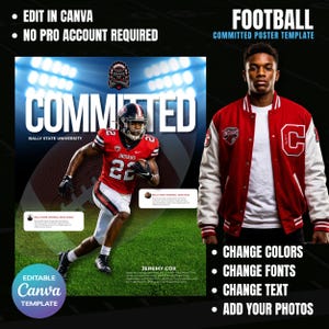 Puede incluir: Una plantilla de póster con temática de fútbol con una chaqueta universitaria roja y blanca y un jugador de fútbol con una camiseta roja. El póster incluye el texto "COMMITTED" y "BALLY STATE UNIVERSITY". Editable en Canva.