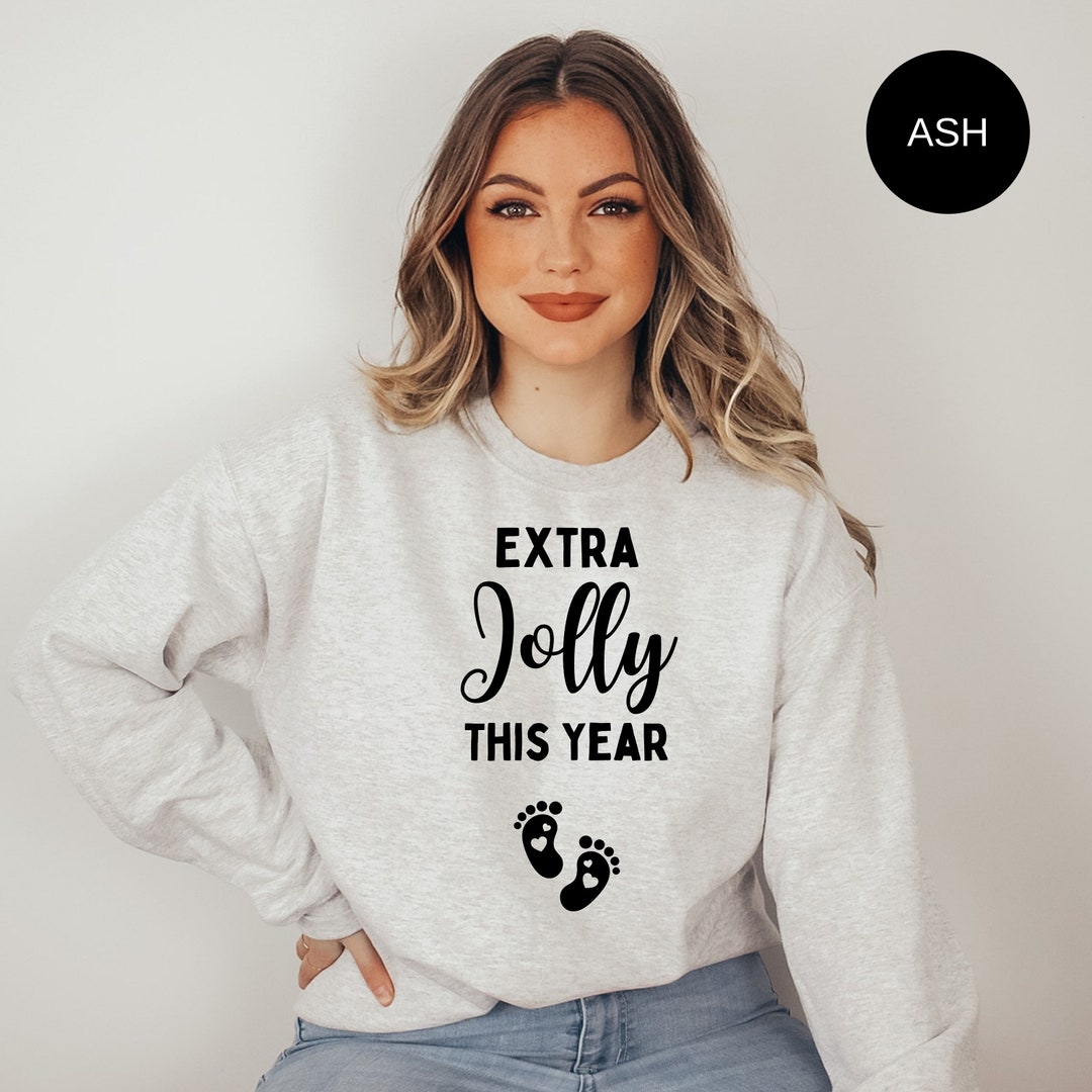 Extra Jolly Pregnancy Announcement Christmas Sweatshirt Etsy