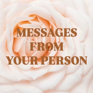 Messages from Your Person