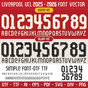 May include: A vector graphic showcasing the Liverpool UCL 2025-2026 font. It displays home and away kit fonts, with numbers and alphabets in white and black. The image also includes file format options.