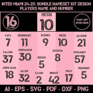 Inter Miami 24-25 Bundle NameSet Home Kit Jersey Design Players Name and Numbers, Ai,Svg,Pdf,Eps,Dxf,Png | Download for Cricut & Glowforge