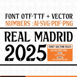 Real Madrid 2025 Font Vector: Shirt Name & Numbers (Digital Download)
