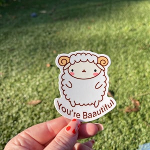 Youre baautiful sheep sticker, sheep sticker, cute sheep sticker, water bottle sheep sticker, chibi sheep sticker