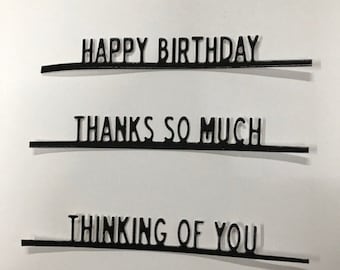 Die Cut Card Sentiments For Your Card Making Projects.