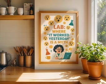 Póster divertido para laboratorio / Arte para laboratorio de investigación / El laboratorio donde funcionaba ayer es un mito / Impresión física o descarga digital