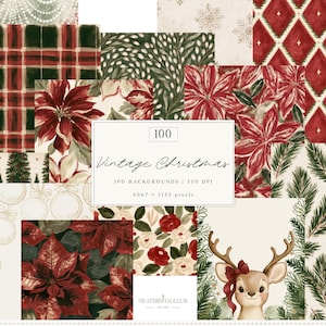 May include: A collection of 100 digital backgrounds featuring Christmas themes including red poinsettias, green pine branches, plaid patterns, gold ornaments, and a deer with a red bow. The central text reads 100 Vintage Christmas JPG BACKGROUNDS 300 DPI 4067 x 5133 pixels.
