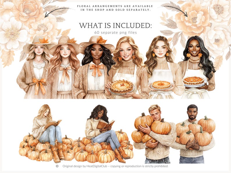 May include: Watercolor illustration featuring women and men with pumpkins and pies. The image includes text that reads "WHAT IS INCLUDED: 60 separate png files." Floral arrangements are also shown. The design is by HeatDigitalClub.