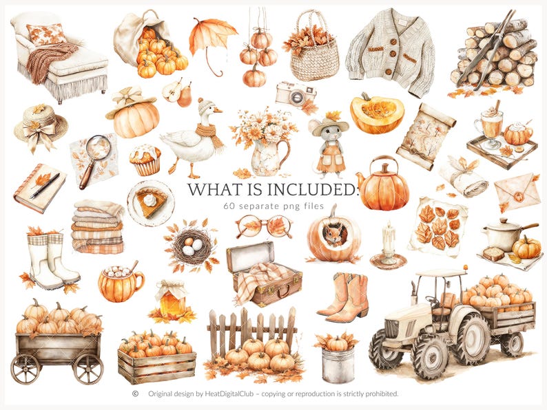 May include: Watercolor illustrations of autumn-themed objects, including pumpkins, a goose, a mouse, a tractor, and a cozy sweater. The image features a variety of fall elements, such as leaves, a pie, and a cup of hot cocoa. The text "WHAT IS INCLUDED: 60 separate png files" is also present.