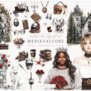 May include: Watercolor clipart set with a medieval theme, featuring a knight, castle, crowns, jewelry, and portraits of women. The set includes a variety of elements such as a gargoyle, books, and roses. The text "MEDIEVALCORE" is displayed.