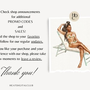 May include: A digital illustration of a woman relaxing on a beach chair. The woman is wearing a floral bikini and has long black hair. The text "HD C" is in a circle above the woman. The text "Check shop announcements for additional PROMO CODES and SALES! Add the shop to your favorites and follow for our regular updates. If you like your purchase and your experience with our shop, please take a few moments to leave a review. Thank you! HEATDIGITALCLUB" is below the image.