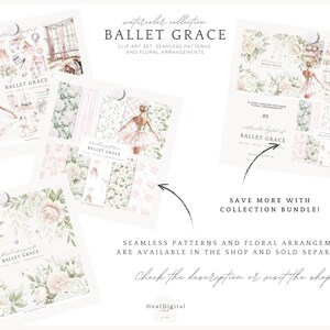 May include: A digital illustration set featuring a ballerina in a pink tutu and floral arrangements. The set includes clip art, seamless patterns, and floral arrangements. The text "watercolor collection BALLET GRACE" is at the top of the image.