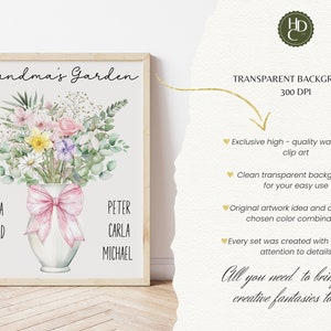 May include: A watercolor illustration of a bouquet of flowers in a vase with a pink bow. The vase is surrounded by the names Amelia, Richard, Mary, Peter, Carla, and Michael. The text "Grandma's Garden" is at the top of the image.