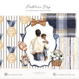 May include: Watercolor illustration with a Father's Day theme. Features a father holding a child, a football, a gift, and a basket of flowers. Includes striped and plaid patterns in blue, brown, and white. The text "Father's Day Watercolor Collection" is at the top.