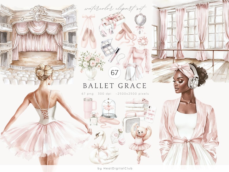 May include: A watercolor clipart set featuring ballet-themed illustrations. The set includes a ballerina in a pink tutu, a swan, a ballet barre, a pair of ballet shoes, a makeup palette, a pink robe, and a woman wearing headphones. The set is titled "Ballet Grace" and includes 67 images, each 300 dpi and 2500x2500 pixels.