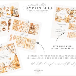 May include: Watercolor collection titled "Pumpkin Soul" featuring clip art sets, seamless patterns, and floral arrangements. The image includes various illustrations of pumpkins, fall scenes, and decorative elements. Text on the image reads "Save more with collection bundle!"