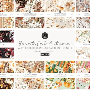May include: A digital download of 100 watercolor seamless patterns in autumn colors. The patterns feature leaves, pumpkins, acorns, and other fall elements. The patterns are 12x12 inches and 300 DPI. The text "Beautiful Autumn Watercolor Seamless Patterns Bundle" is displayed in the center of the image.