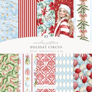 Könnte beinhalten: Eine Sammlung von 10 nahtlosen Mustern mit Weihnachtsmotiven. Designs umfassen Lichterketten, rote Streifen, Weihnachtsstern, eine Frau mit Weihnachtsmütze, Zuckerstangen, Weihnachtsschmuck und Ballons. Der Text "HOLIDAY CIRCUS" wird angezeigt.
