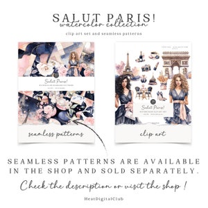 May include: A set of watercolor illustrations featuring Parisian themes, including the Eiffel Tower, a woman in a blue dress, and a cafe table. The illustrations are part of a collection called "Salut Paris!" and are available as clip art and seamless patterns.