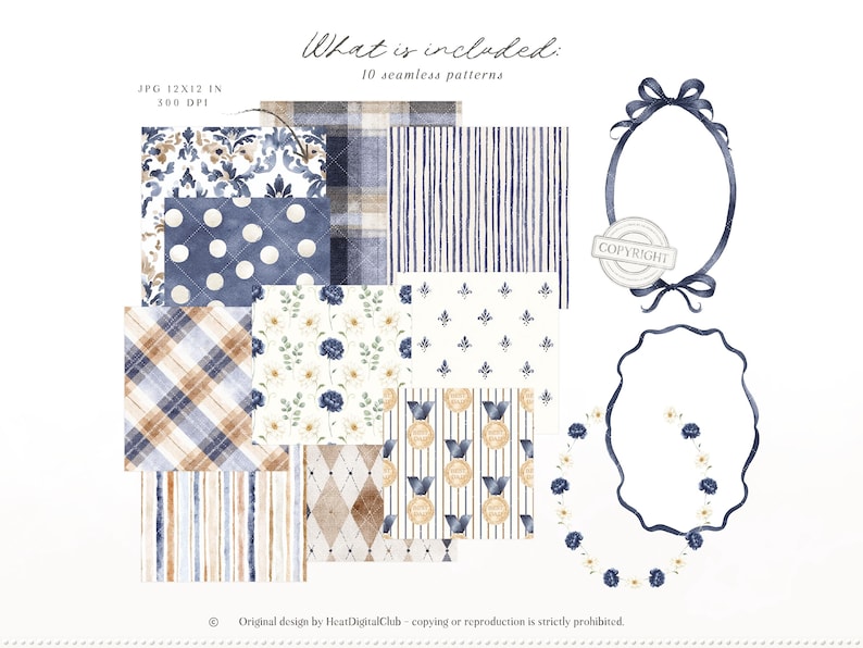 May include: Digital art set featuring ten seamless patterns in shades of blue, brown, and white. The patterns include polka dots, plaid, floral, and striped designs. Also included are two decorative frames and a floral wreath. The text reads "What is included: 10 seamless patterns."