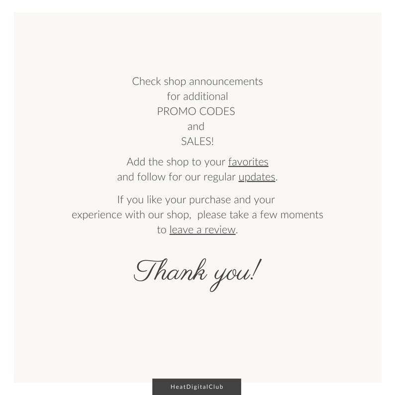 May include: Text graphic with the message "Check shop announcements for additional PROMO CODES and SALES! Add the shop to your favorites and follow for our regular updates. If you like your purchase and your experience with our shop, please take a few moments to leave a review. Thank you!"  The text is in a gray font on a white background.