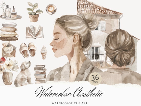 Modern Watercolor Aesthetic Clipart, Self love neutral Clip Art, Cozy graphics, beautiful girl, self care and beauty, digital stickers