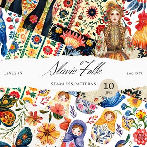 May include: A set of 10 digital seamless patterns featuring Slavic folk art designs. The patterns include colourful flowers, butterflies, birds, nesting dolls, and traditional folk costumes. The patterns are 12x12 inches and 300 DPI.