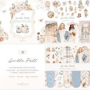 May include: A digital art collection titled "Gentle Fall" featuring watercolor illustrations. The image includes botanical elements, floral arrangements, frames, clip art, and seamless patterns. The color palette includes soft pastels, pumpkins, and illustrations of women.