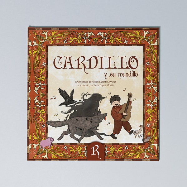 Cardillo y su mundillo - Cuento infantil ilustrado en verso