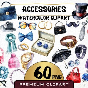 Puede incluir: Conjunto de clipart de acuarela de 60 accesorios, que incluye un bolso azul, un sombrero de copa, una corbata de lazo, unas gafas de sol, un collar de perlas, una bufanda a rayas azul y blanca, una bufanda a rayas roja y blanca, una bufanda morada, un par de pendientes, un reloj, un cinturón, un paraguas, un par de gemelos, un anillo, un par de auriculares, un sombrero, una coleta, una flor y un bolso rojo. El texto "ACCESSORIES WATERCOLOR CLIPART 60 PNG PREMIUM CLIPART" también está incluido en la imagen.