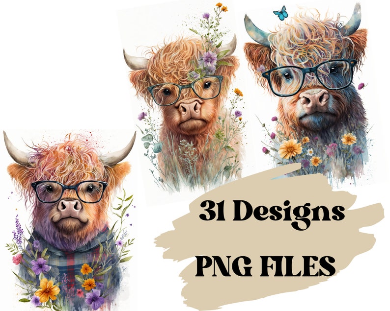 K&ouml;nnte beinhalten: Drei digitale Illustrationen von Highland-K&uuml;hen mit Brille und umgeben von Aquarellblumen. Der Text "31 Designs PNG FILES" befindet sich in der rechten unteren Ecke.