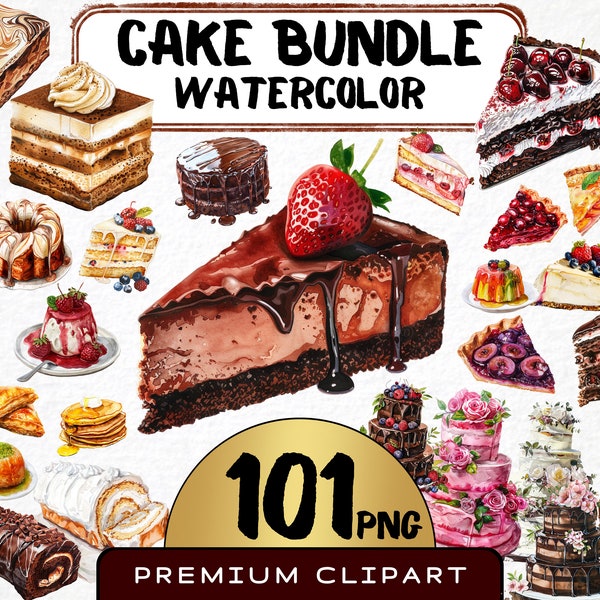 Watercolor Cake Clipart 101 Png, Sweet Dessert Graphics, Pastries Collection, Chocolate Cake, Cheesecake PNG,Digital Prints, Commercial Use