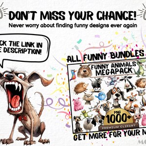 May include: A digital illustration of a cartoon dog with a big mouth and a red tongue. The dog is surrounded by confetti. The image also shows a collection of 1000+ funny animal illustrations in a digital download pack. The text "ALL FUNNY BUNDLES IN 1" and "FUNNY ANIMALS MEGAPACK" is visible in the image.