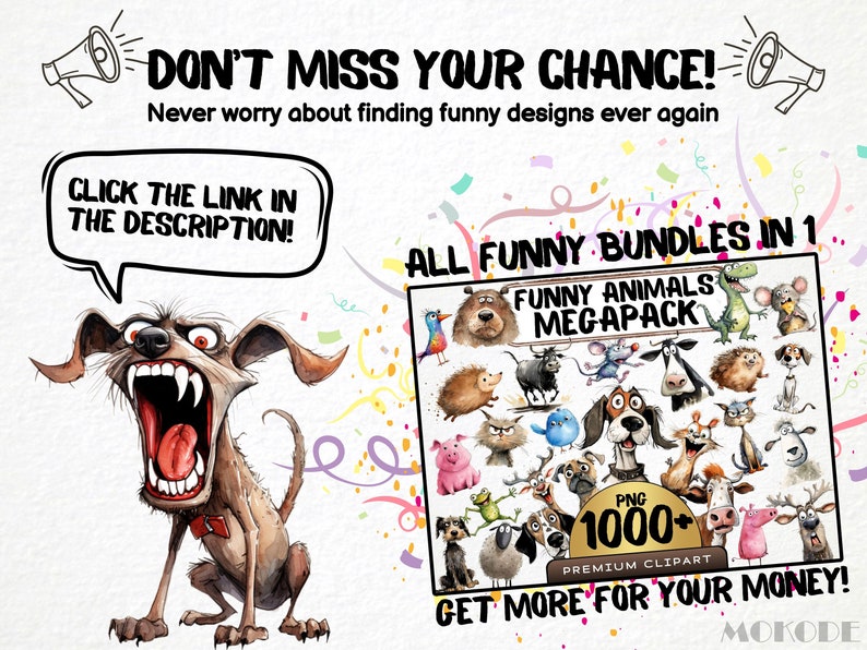 May include: A digital illustration of a cartoon dog with a big mouth and a red tongue. The dog is surrounded by confetti. The image also shows a collection of 1000+ funny animal illustrations in a digital download pack. The text "ALL FUNNY BUNDLES IN 1" and "FUNNY ANIMALS MEGAPACK" is visible in the image.
