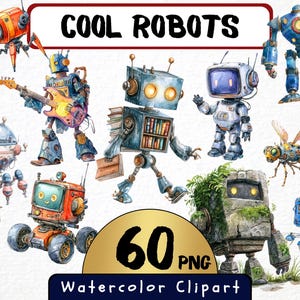 Könnte beinhalten: Aquarell-Cliparts mit verschiedenen Roboter-Designs. Das Bild zeigt Roboter mit Gitarren, Büchern und Fernsehbildschirmen. Der Text "COOL ROBOTS" und "60 PNG Watercolor Clipart" sind ebenfalls vorhanden.