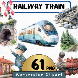 Paquete de 61 imágenes prediseñadas de trenes en acuarela: locomotora de vapor, tren bala, estación de tren de alta velocidad, arte itinerante, decoración de habitación infantil, álbum de recortes