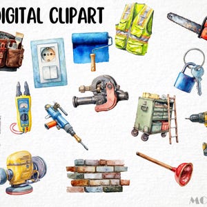May include: Watercolor digital clipart featuring various construction tools and equipment. Includes a tool belt, electrical outlet, paint roller, safety vest, chainsaw, padlock with keys, and more. The text "DIGITAL CLIPART" is at the top.