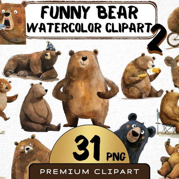 Funny Bear 2 Clipart 31 Png, Cute Caricature Woodland Animals Art, Quirky Brown Bear Watercolor, Cartoon Teddy Digital Prints, Sublimation