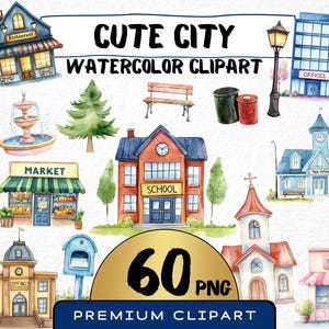 Imágenes prediseñadas de ciudad linda (60 PNG), gráficos de edificios escolares en acuarela, ilustración de casa, impresiones digitales urbanas, descarga instantánea, álbum de recortes para guardería