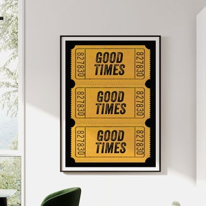 Trendige Wandkunst,Retro Good Times Ticket Print,Retro Wandkunst,Trendy druckbare Kunst,Digitaldrucke,Retro Bar Cart Decor,Adrette Drucke