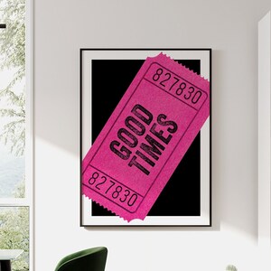Trendige Wandkunst,Retro Good Times Ticket Print,Trendy druckbare Kunst,Digitaldrucke,Retro Bar Cart Decor,Preppy Prints Art,Retro Poster
