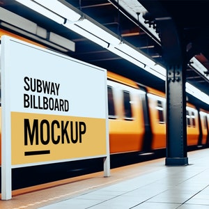 May include: A white subway billboard mockup with the text "Subway Billboard Mockup" in black text on a yellow background. A blurred image of a yellow subway train is in the background.