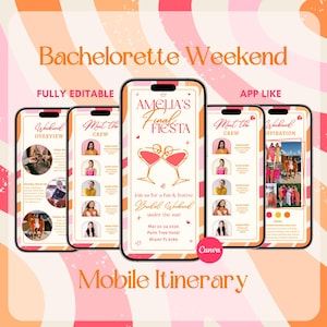 May include: A mobile itinerary design for a bachelorette weekend, featuring a pink and orange color scheme. The design includes the text "Bachelorette Weekend" and "Mobile Itinerary", along with editable sections and an "App Like" design.