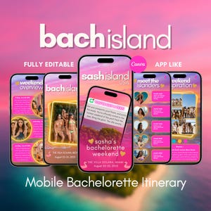 May include: A mobile phone screen displays a bachelorette party itinerary app. The app, titled "bachisland," features a pink and white design with the text "sasha's bachelorette weekend." The app includes event details and photos.