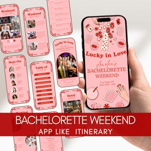 May include: A pink digital bachelorette weekend itinerary displayed on a smartphone and other mobile devices. The phone screen shows the text "Lucky in Love Amelia's Bachelorette Weekend Las Vegas NV April 15th-17th". Other screens show itinerary details.