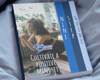 Cultivate a Positive Mindset (a 9 step guide)