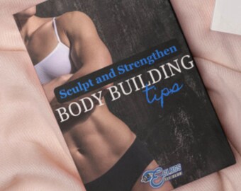Sculpt and Strengthen Body Building Tips