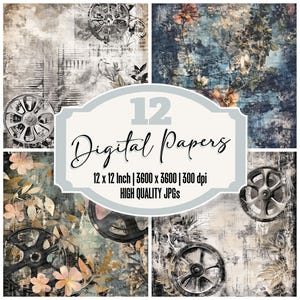 May include: A set of 12 digital papers featuring a vintage industrial theme with rusty metal gears, floral elements, and distressed textures in shades of blue, brown, and beige. The papers are 12 x 12 inches and 300 dpi.