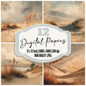 May include: A collage of four digital paper designs featuring desert landscapes with sand dunes and tall grasses. The papers have a vintage, textured look with a neutral color palette. The image includes the text "12 Digital Papers" and details about the paper size and resolution.